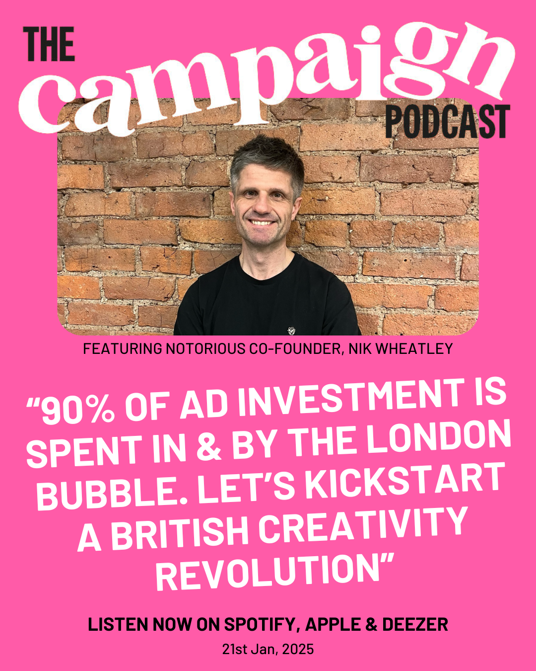 Campaign UK Podcast